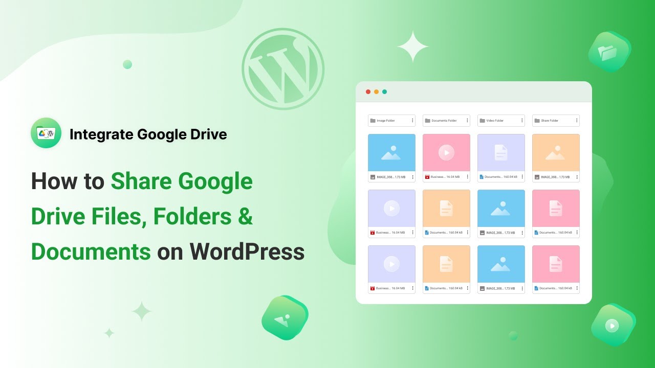 How to Share Google Drive Files, Folders & Documents on WordPress