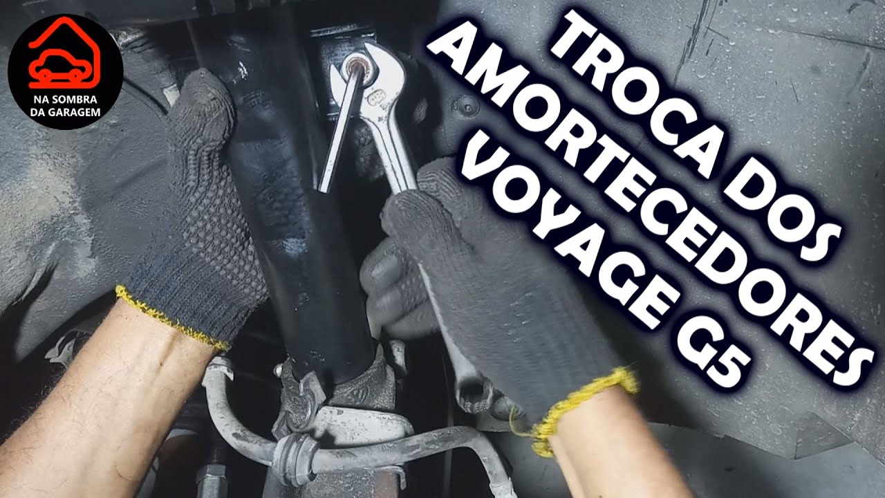 COMO TROCAR OS AMORTECEDORES DIANTEIROS DO VOYAGE G5