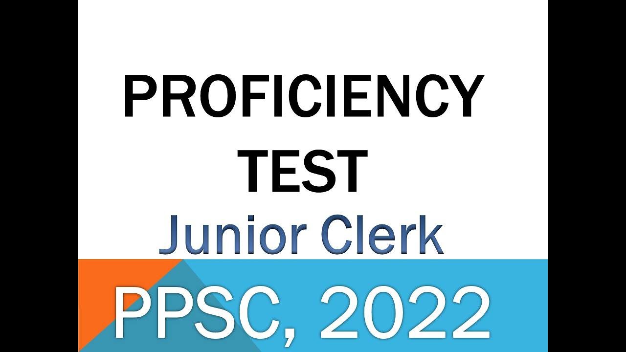 PPSC Junior Clerk Proficiency Test