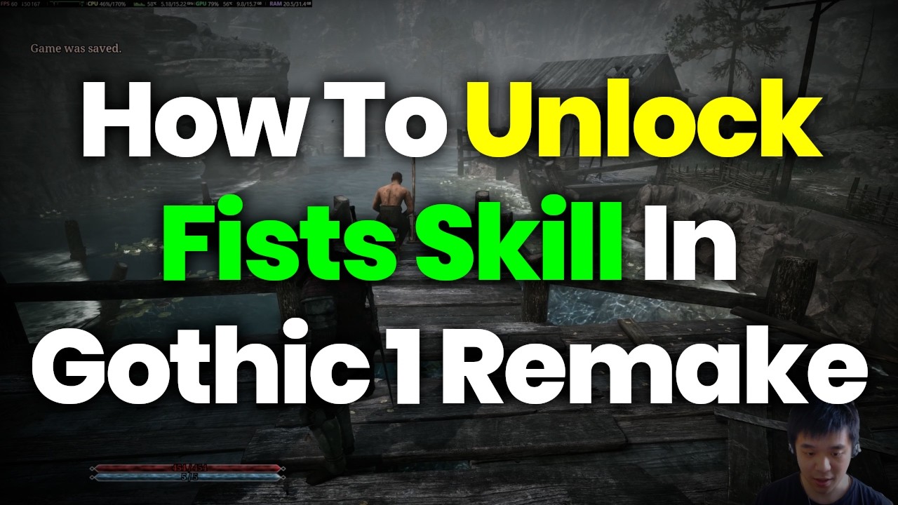 How To Unlock Fists Skill In Gothic 1 Remake