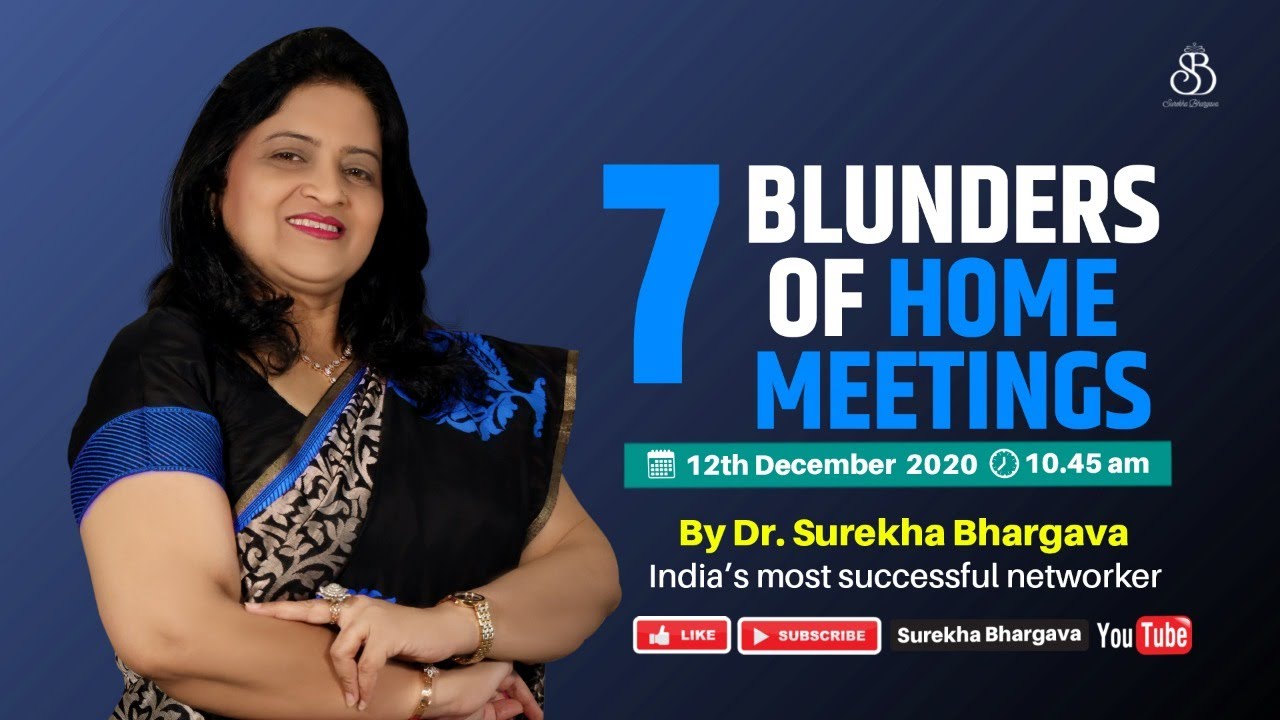 Blunders of Home Meeting | Dr. Surekha Bhargava