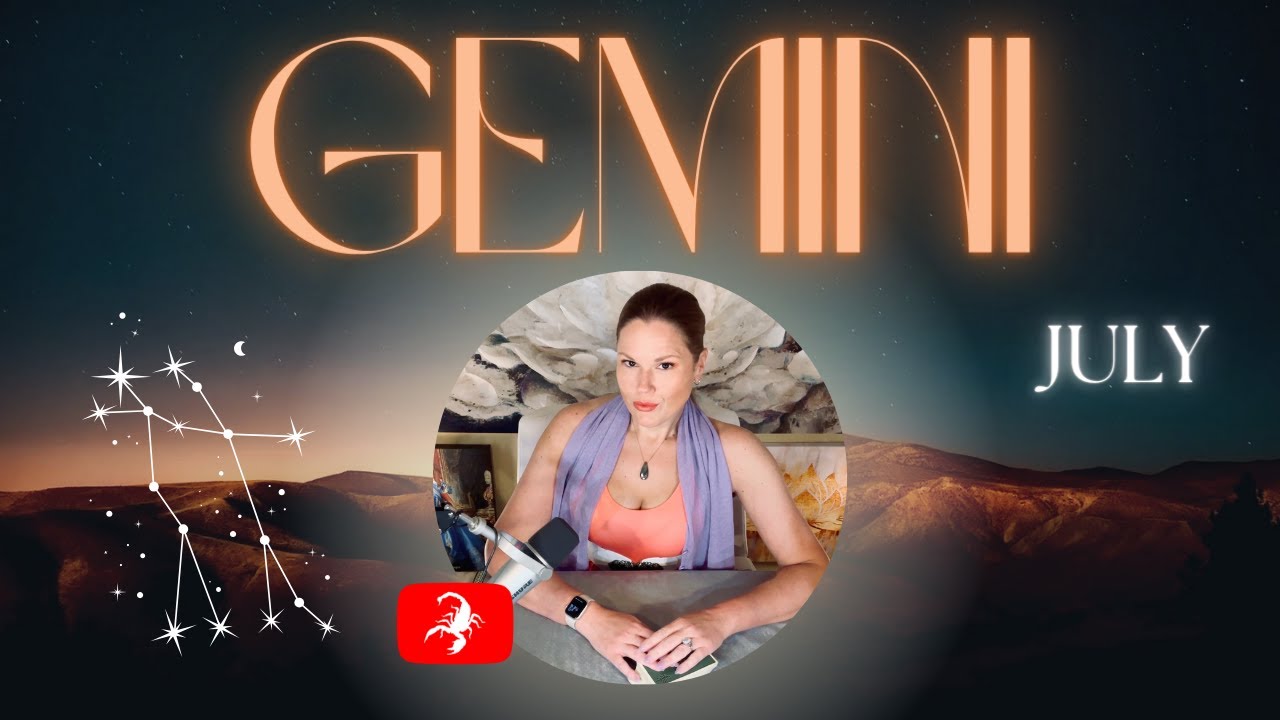 GEMINI | You Are Worth The Tears You've Hidden So Well | Monthly | July 2024