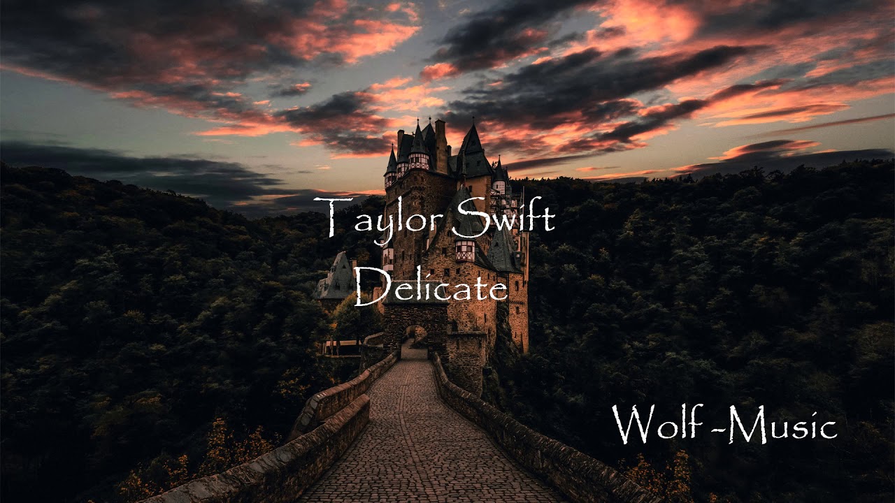 Taylor Swift - Delicate | Remix