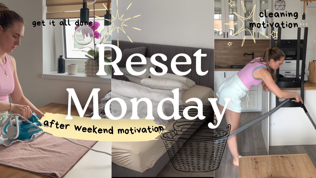 MONDAY RESET: Cleaning Motivation/Conquer Your To-Do List
