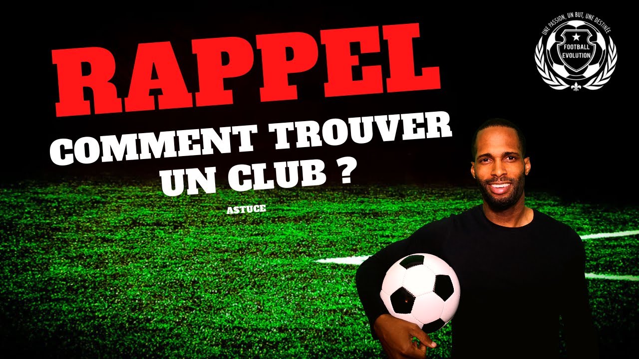 Comment trouver un club de foot en France ?