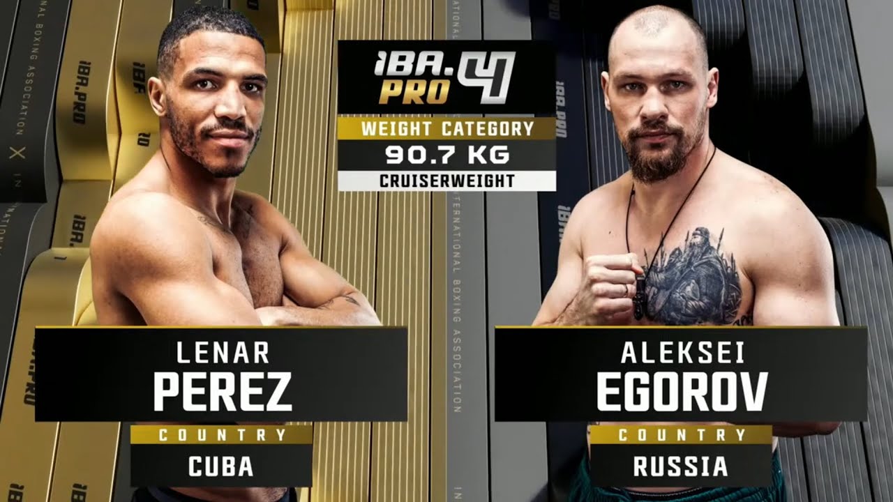 Lenar PEREZ 🇨🇺 vs Aleksei EGOROV 🇷🇺 | IBA.PRO 4 | April 27, 2025 | Banja Luka