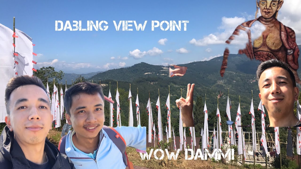 Dabling view point sarai dammi 💙 Trekking time