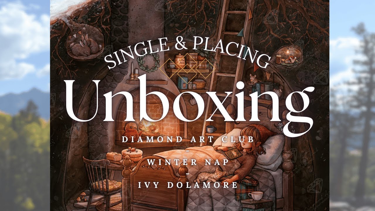 Unboxing: Winter Nap - Ivy Dolamore - @diamondartclub #diamondpainting #unboxing #crafting #diy
