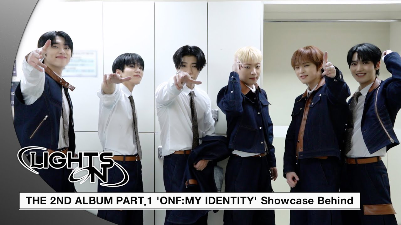 [LIGHTS ON] THE 2ND ALBUM PART.1 'ONF:MY IDENTITY' Showcase Behind