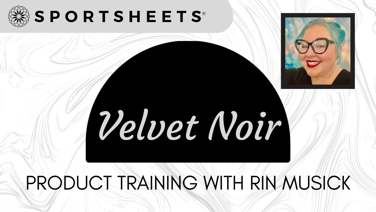 Velvet Noir Product Training | Presented by Rin Musick