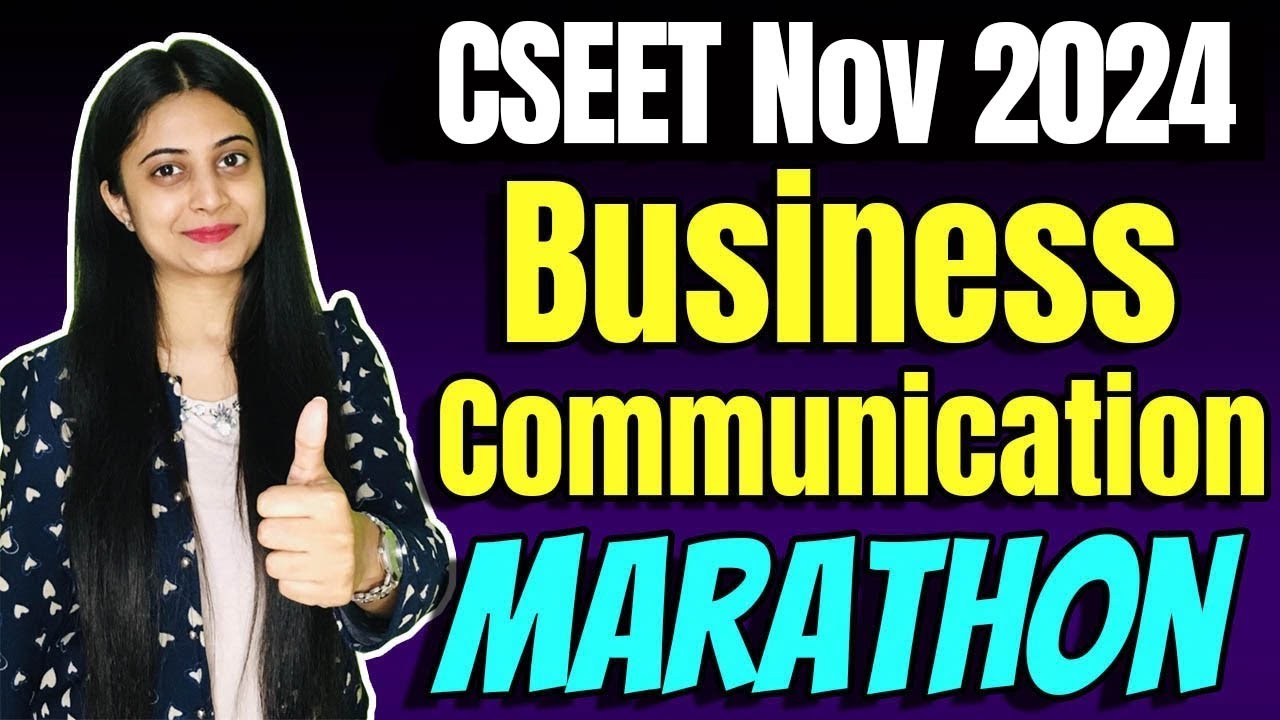 FREE CSEET Business Communication Video Lectures | CSEET Business Communication Classes Nov 2024