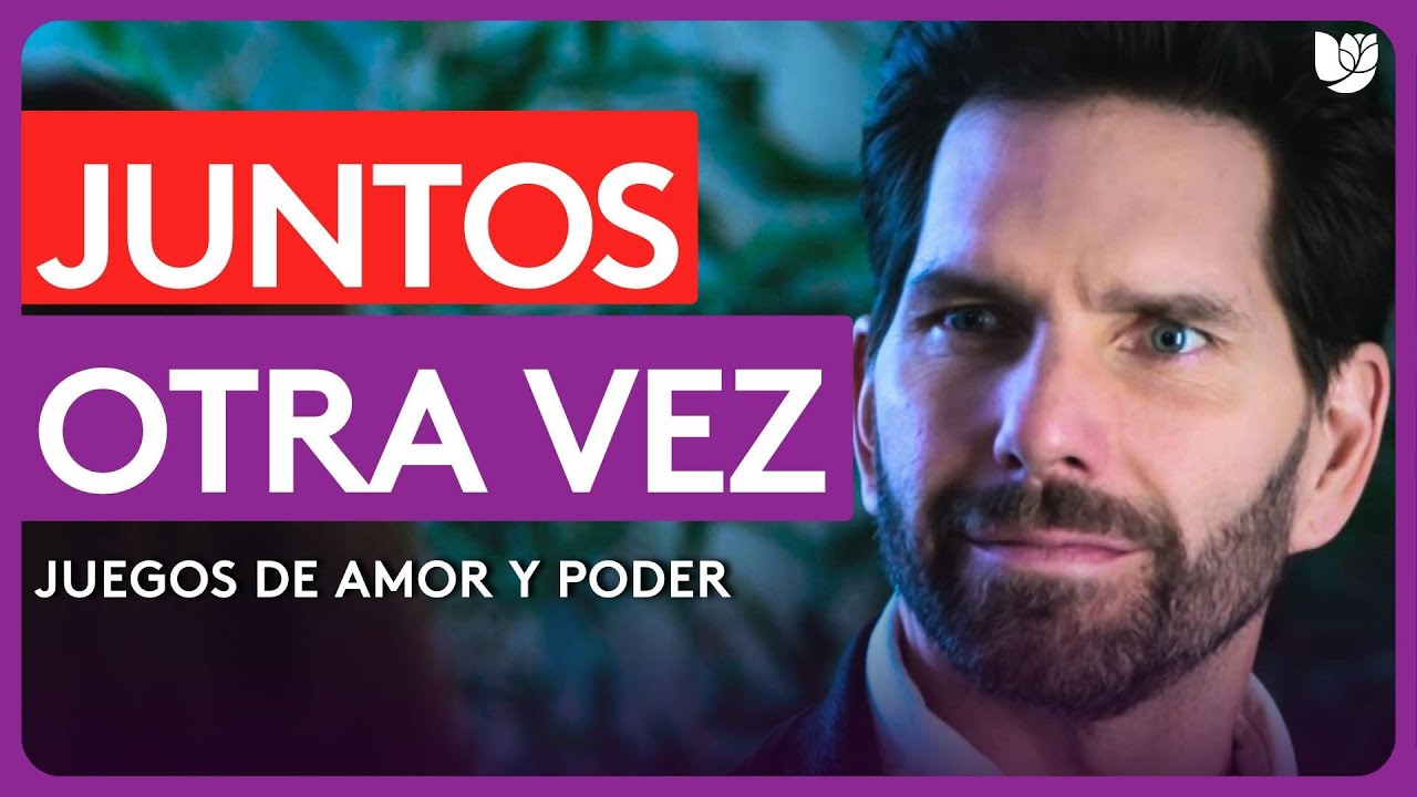 Luciana y Roberto se reencuentran por casualidad | Juegos de Amor y Poder | Capítulo 1