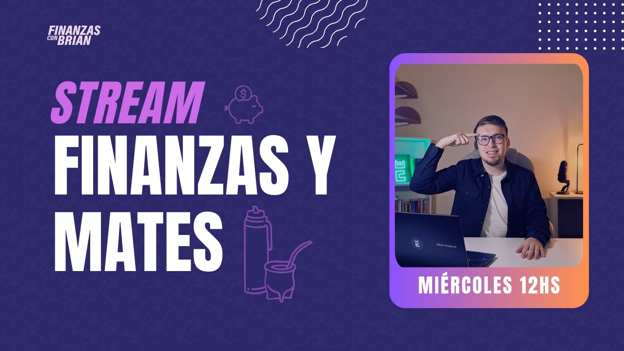 FInanzas y Mates: Encuentro N°3 Especial 7 Magníficas