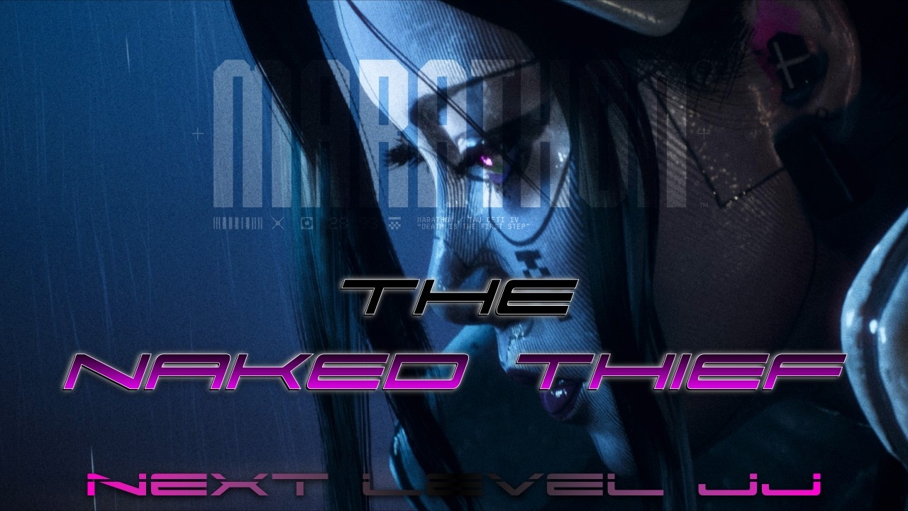 🔴 Live - The Naked Thief - Marathon