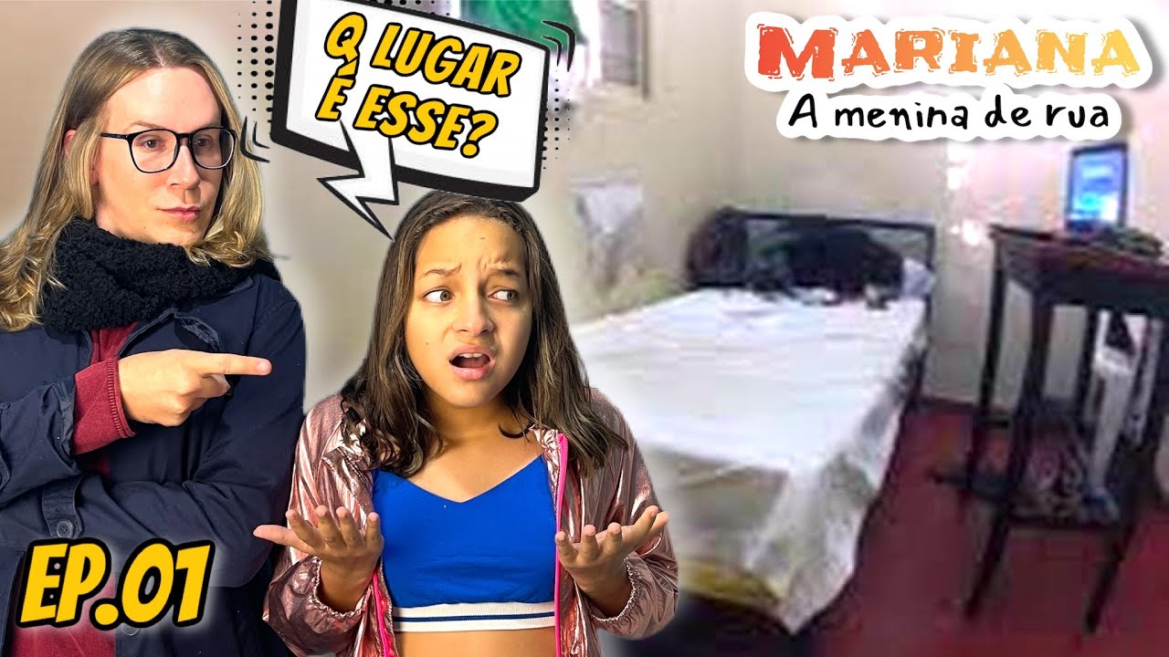 Mariana, A MENINA DE RUA - WEB SÉRIE episódio 1 / temporada 2 - Laila Brandão