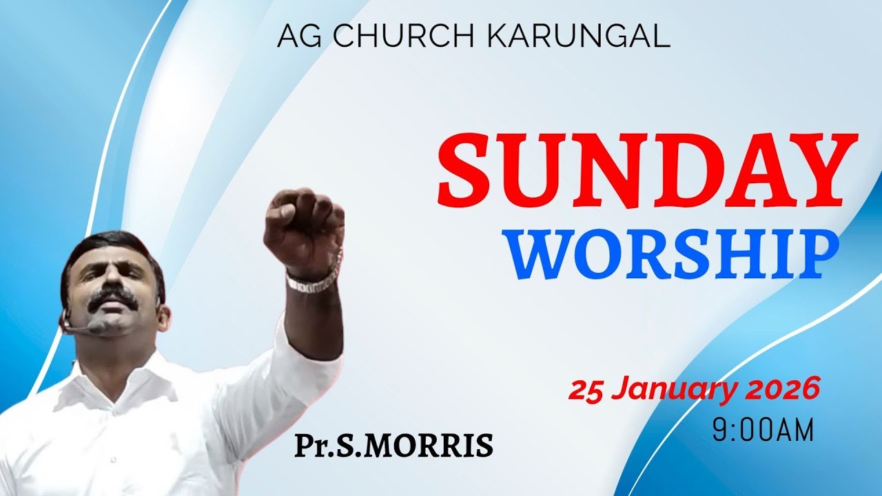 Sunday service |Pr Morris |AG church karungal 