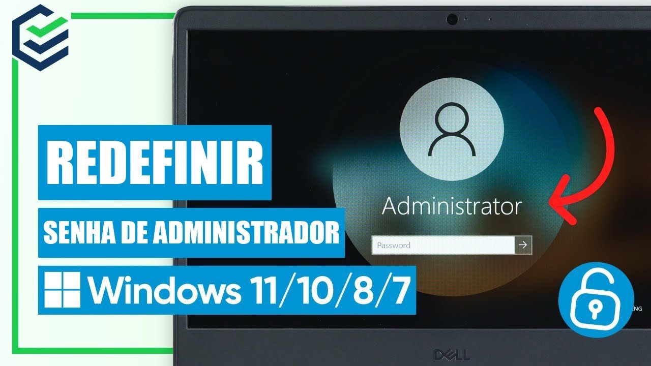 ✅ Como Redefinir Senha de Administrador do Windows 11/10/8/7