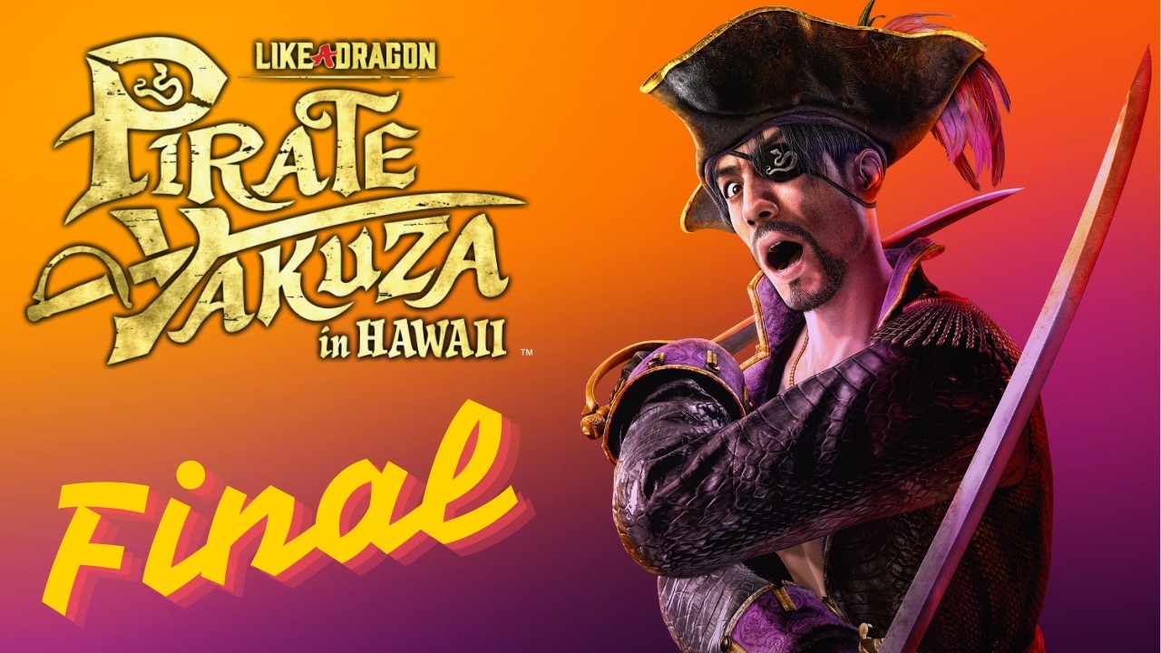 Like a dragon: Pirate Yakuza in Hawaii |  El final de la aventura