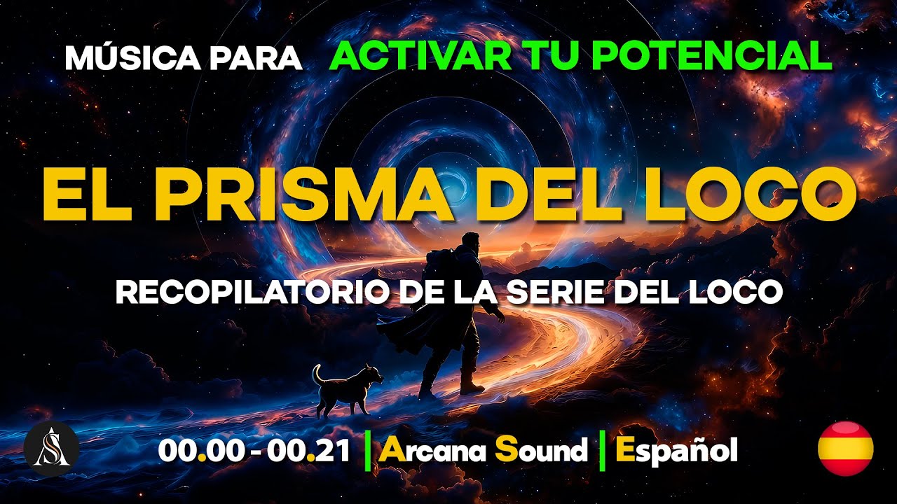 Activa tu Potencial Infinito: EL PRISMA DEL LOCO 🃏 22 Canciones (Álbum Completo)