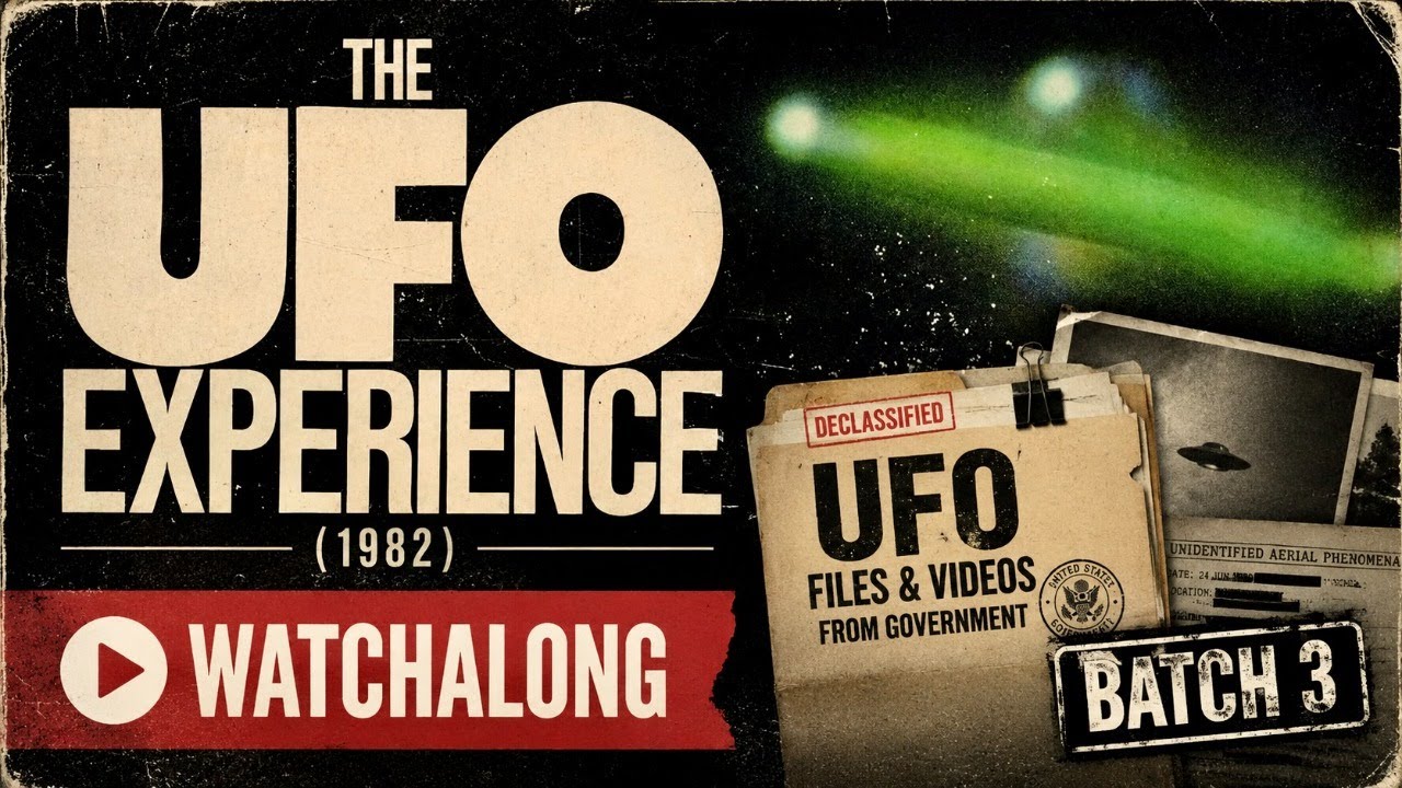 BATCH 3 UFO FILE DROP: New Government Videos Revealed + The UFO Experience (1982) Watchalong