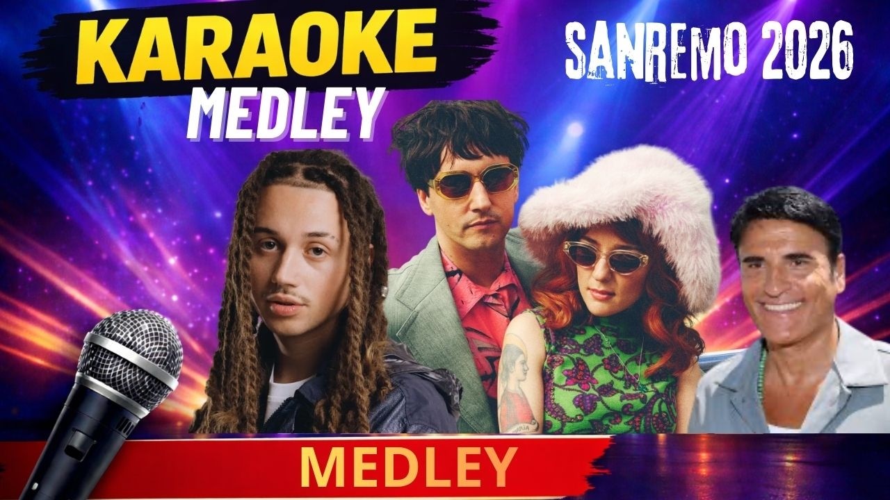 Medley Sanremo 2026 Karaoke con Cori – Tu Mi Piaci Tanto, La Felicità e Basta, Per Sempre Sì