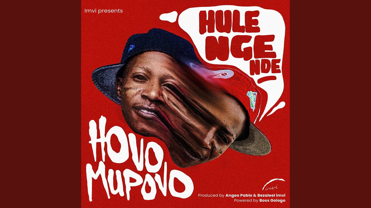Hovo Mupovo (feat. Hulengende)