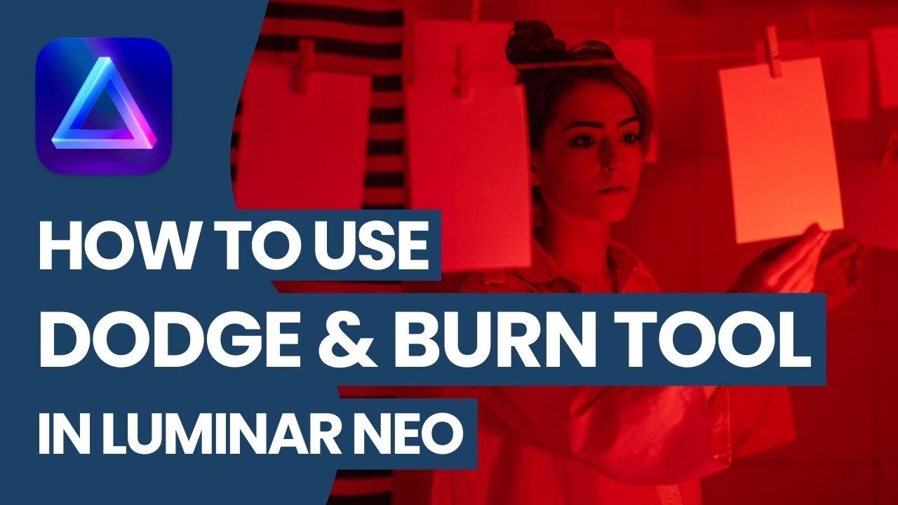 Luminar NEO: How to Use DODGE & BURN Tool