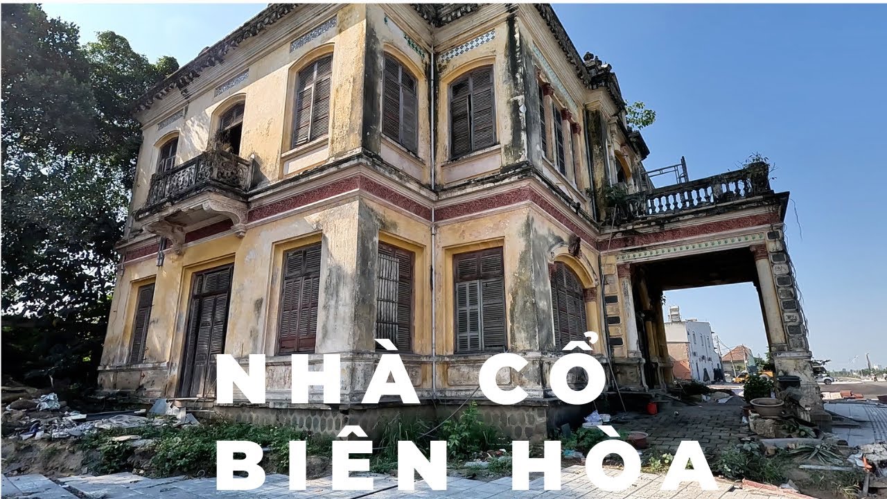 Thăm ngôi nhà cổ trên con đường bờ sông ở Biên Hòa