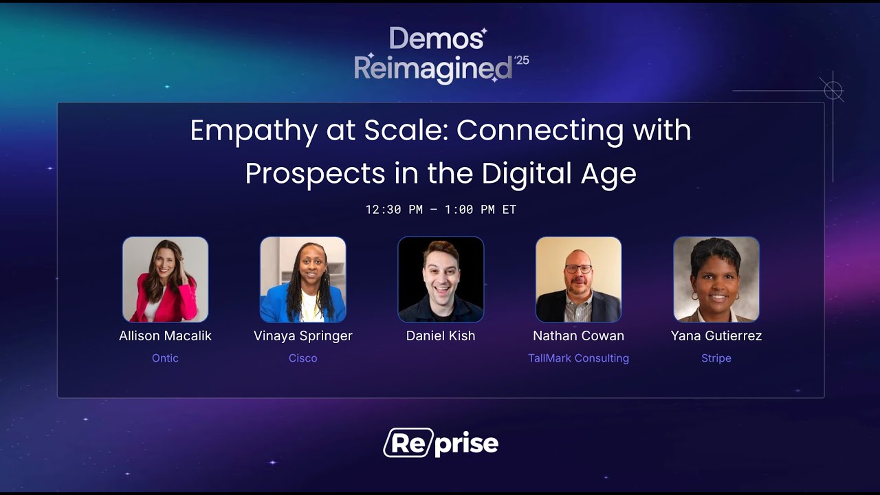 [Demos Reimagined 2025] - Empathy at Scale: Connecting with Prospects in the Digital Age