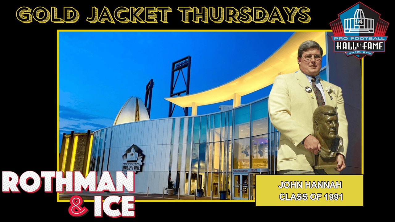 John Hannah: NFL Hall of Famer full interview | Gold Jacket Thursdays