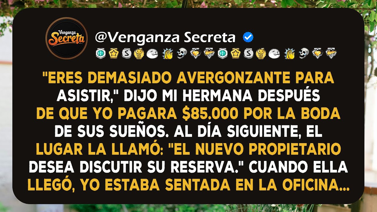 Mi hermana me prohibió la entrada a su boda después de que yo la pagara—Entonces el lugar de...