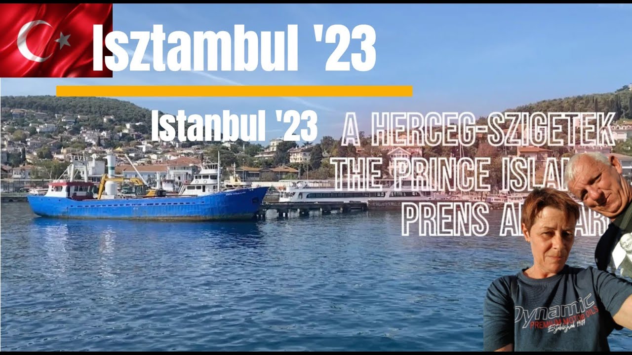Isztambul 23' - Szigetek túra