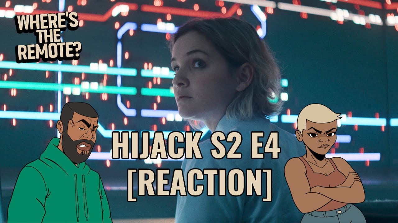 Hijack S2 E4 [Reaction] | Where's The Remote?