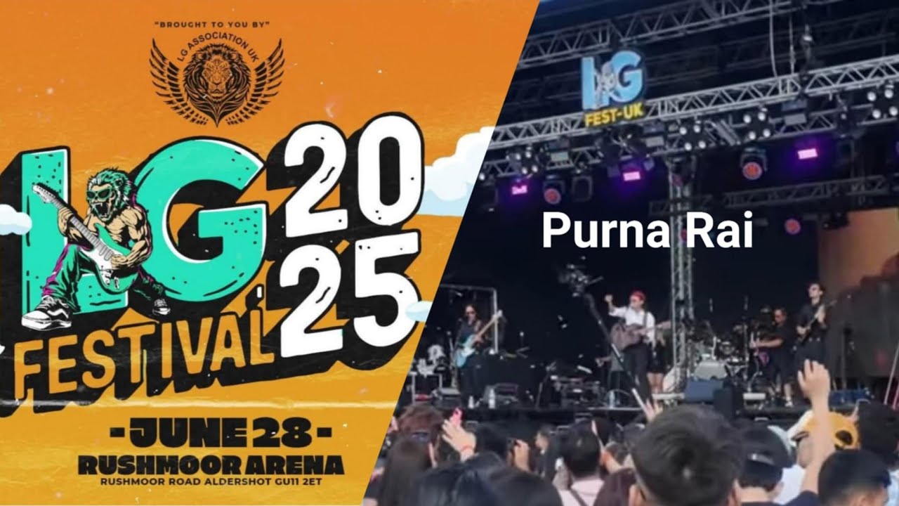 LG Fest UK 2025  Purna Rai & Dajubhai haru 4k