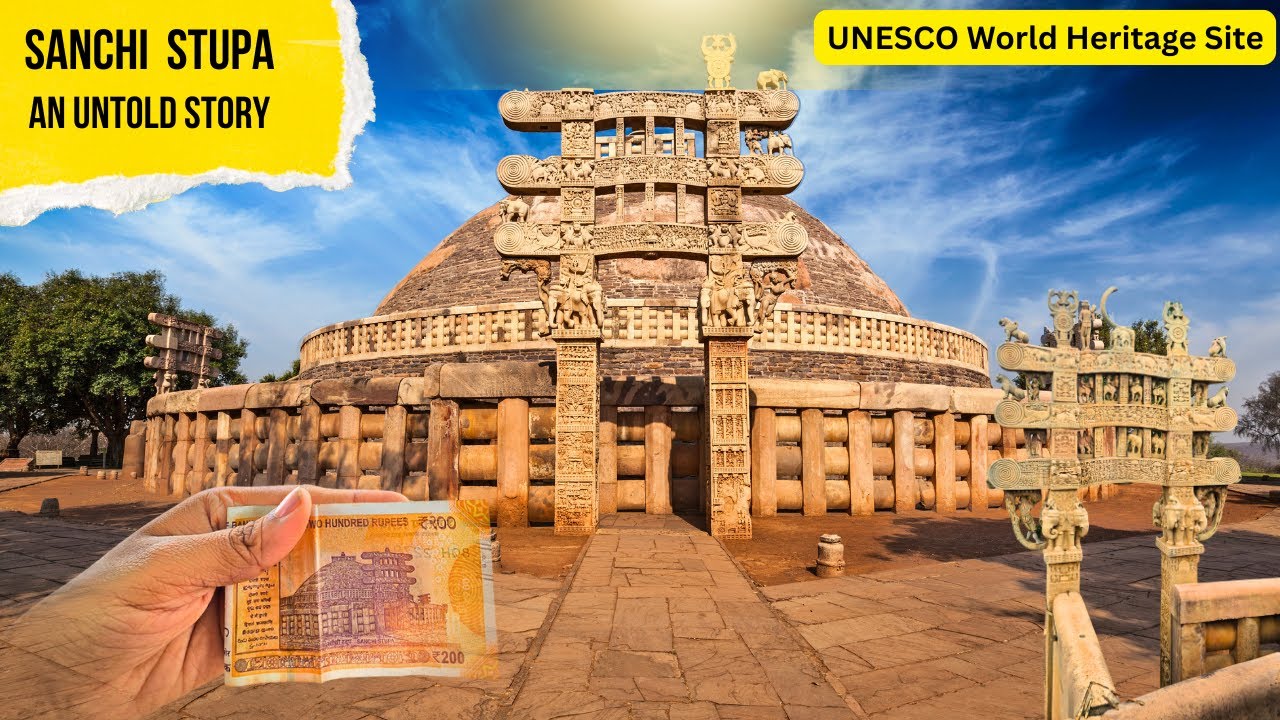 SANCHI STUPA- An Untold Story of India's Timeless Buddhist Legacy || Sanchi Madhya Pradesh