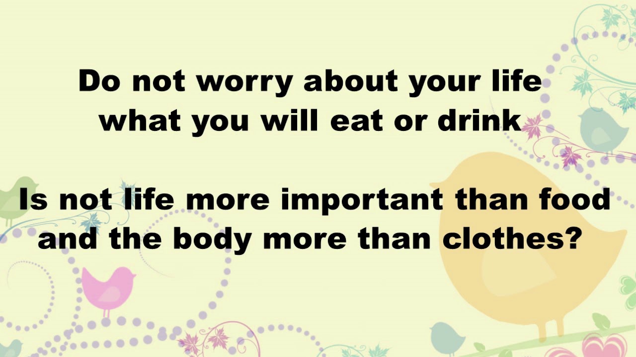 Do Not Worry (Steve Green) Lyric Video