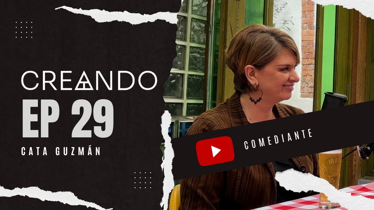 #CreandoPodcast EP29 - Cata Guzman