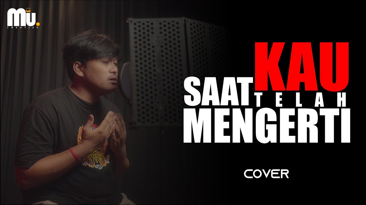 VIRGOUN - SAAT KAU TELAH MENGERTI UTOMO KUNCORO COVER
