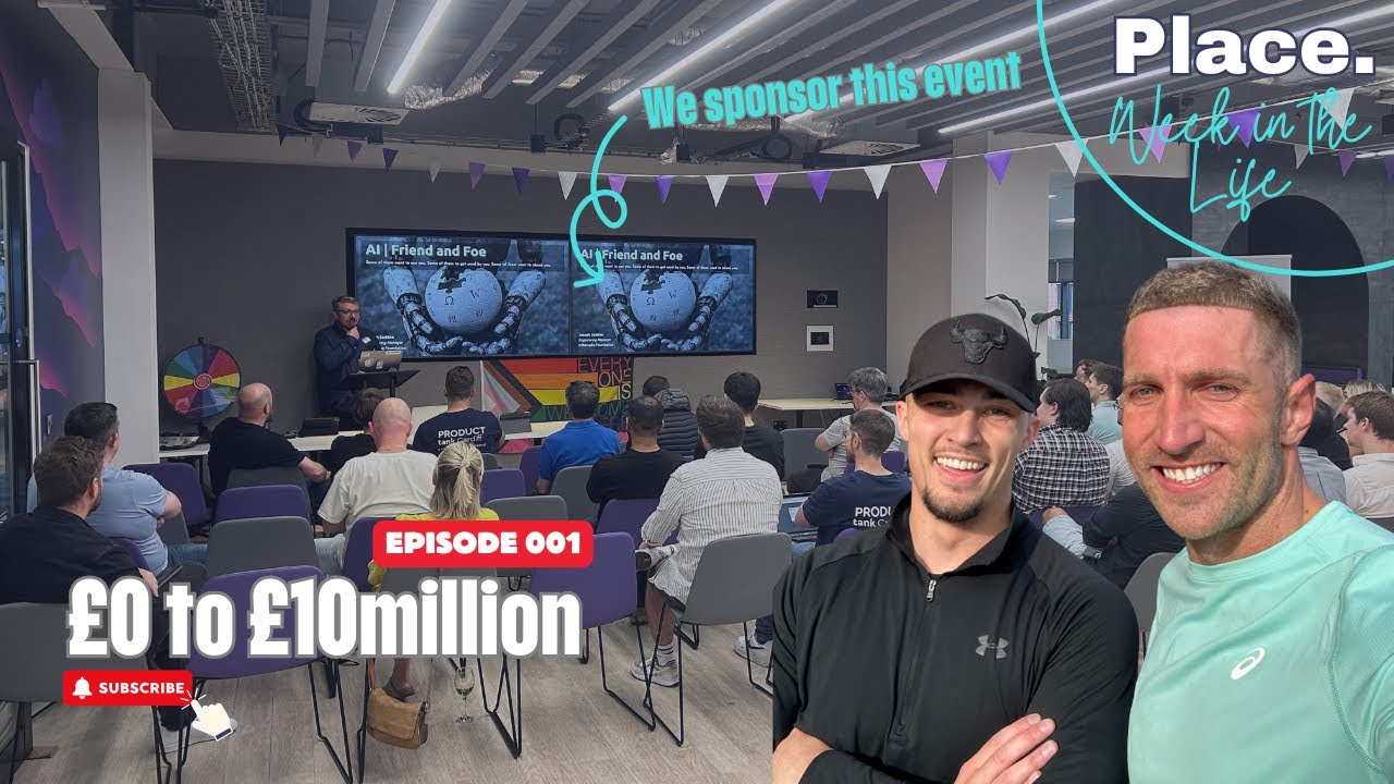 £0 to £10million - Week In The Life EP001