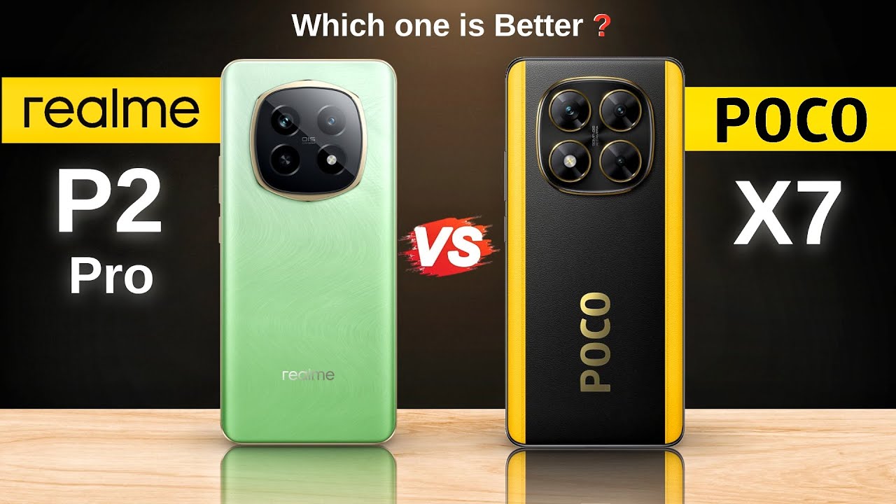 Realme P2 Pro vs POCO X7 : Full Comparison ⚡ Which One Is Better?