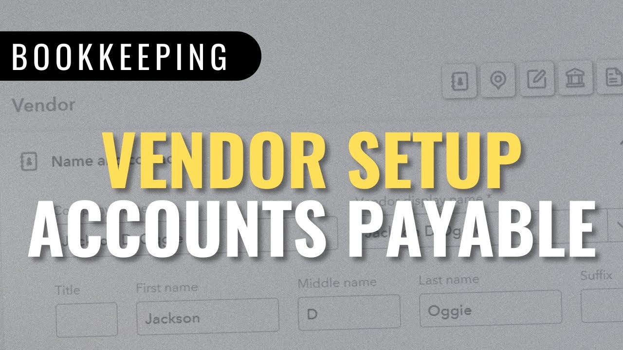 Accounts Payable Process: Vendor Setup, Payments and 1099 Reporting