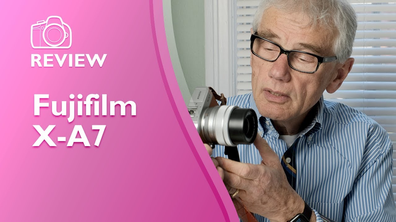 Fujifilm X-A7 detailed hands on review, not sponsored