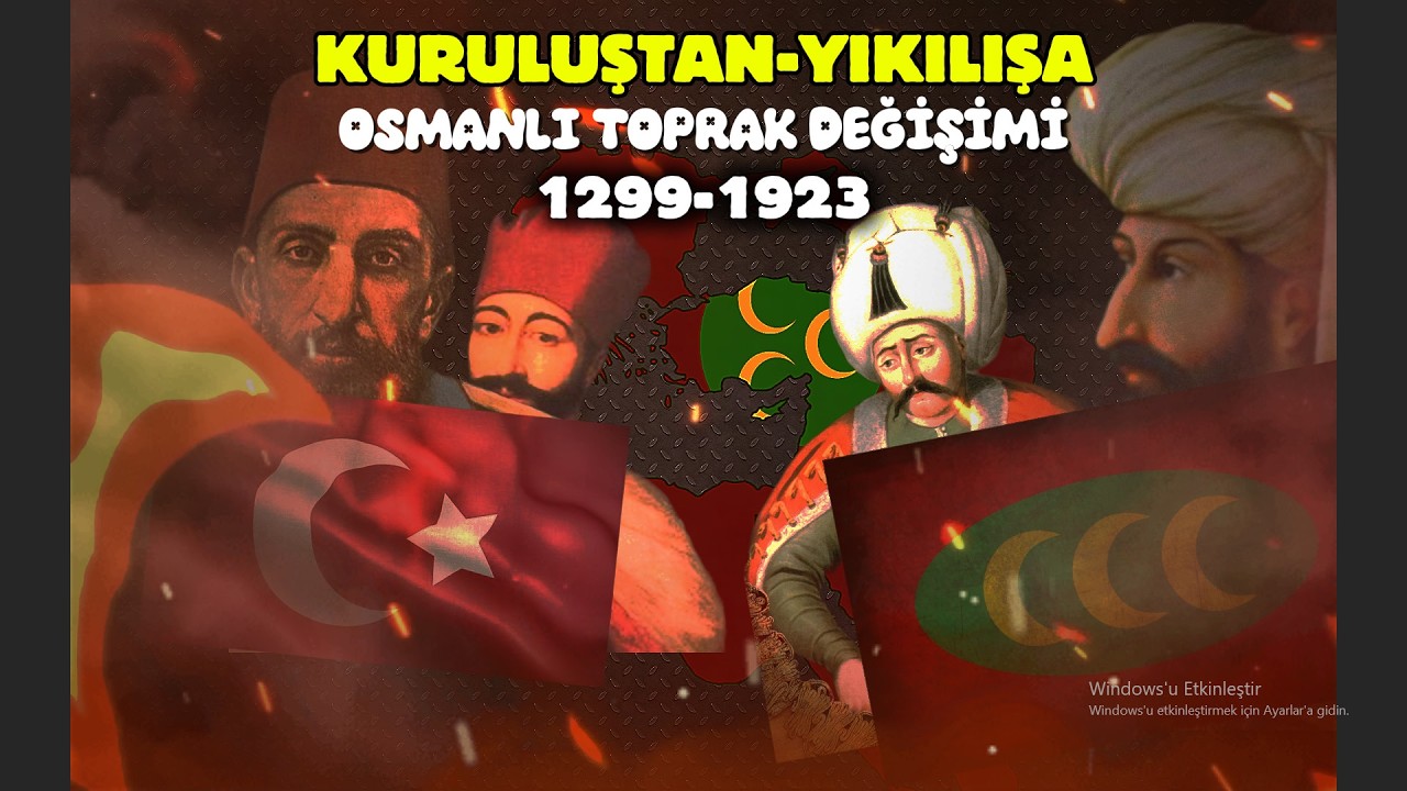 KURULUŞTAN YIKILIŞA OSMANLI TOPRAK DEĞİŞİMİ 1299-1923 #history