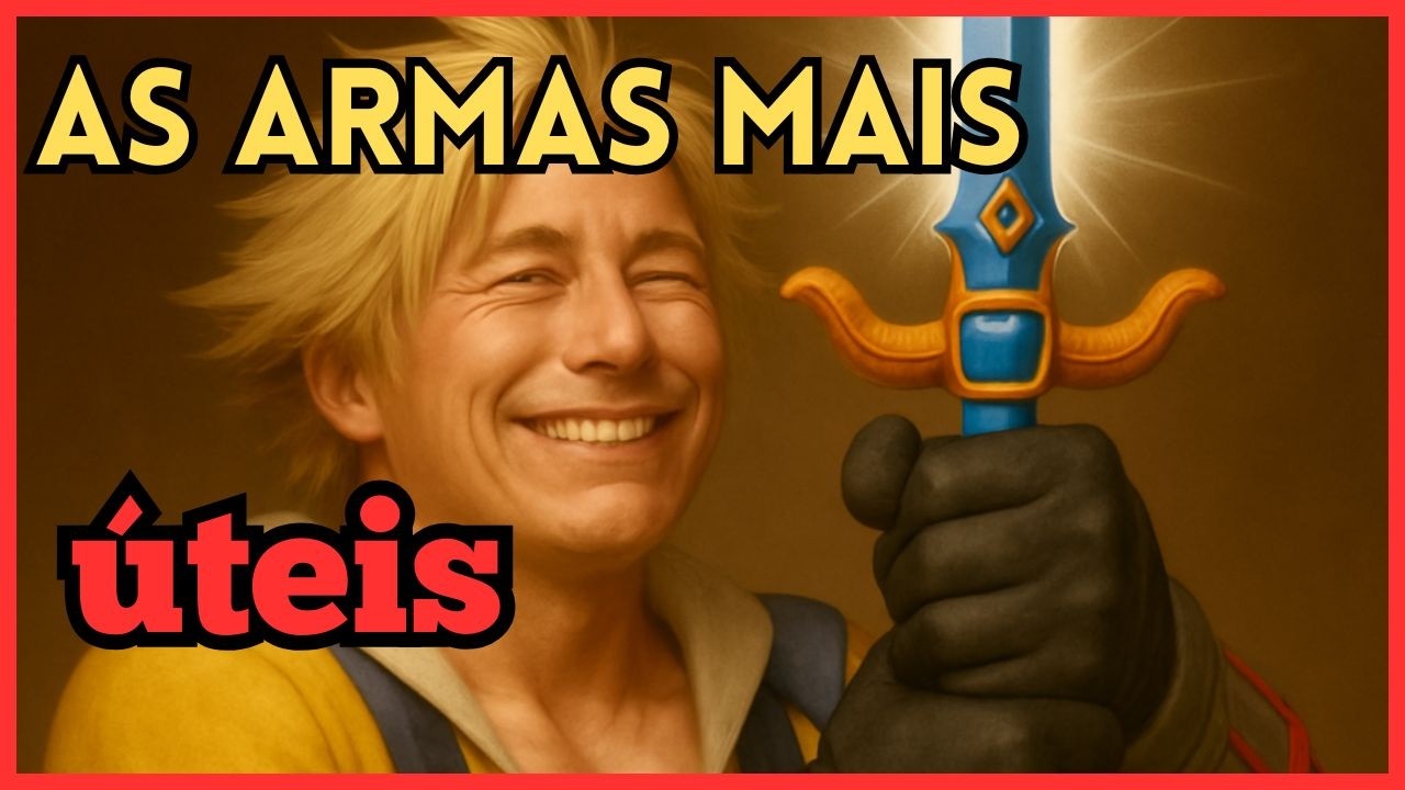 AS 7 ARMAS MAIS ÚTEIS DE FINAL FANTASY⚔️