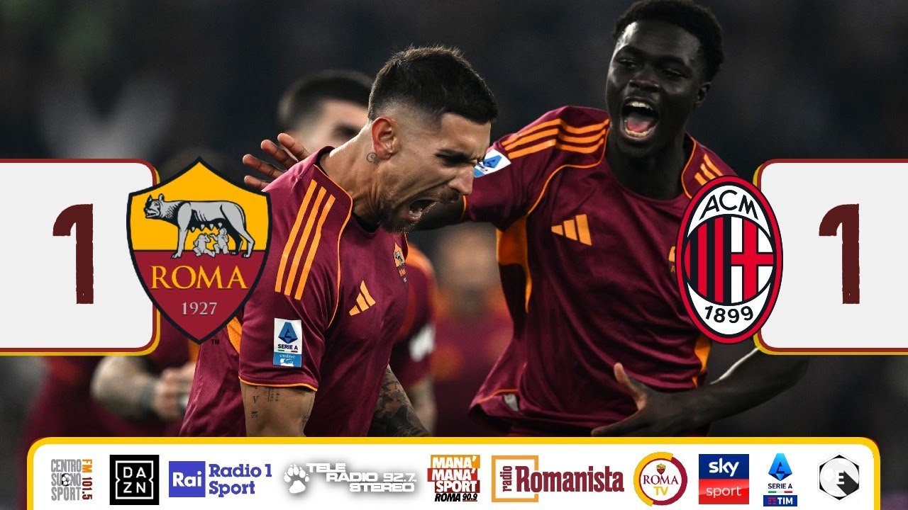Roma 1-1 Milan - rigore Pellegrini Nisii, TRS, Serie A, Sky, DAZN, Estenews, Roma TV + Stadio