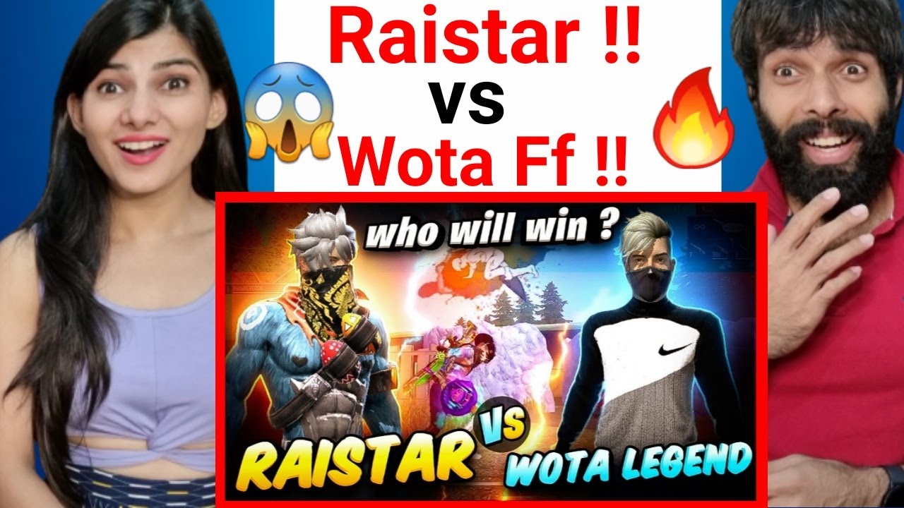 RAISTAR VS WOTA FF 2 LEGENDS WHO WILL WIN ?? MUST WATCH GARENA FREE FIRE Raistar Reaction