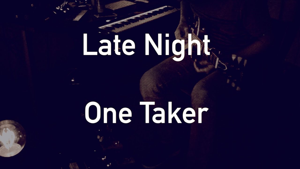 Guitar Looping #32: Late night one taker