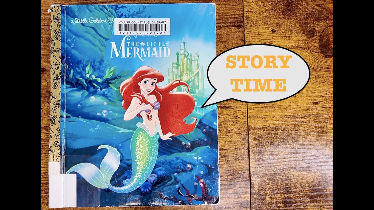STORY TIME: The Little Mermaid