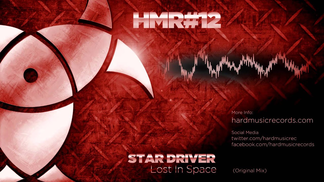 Star Driver - Lost In Space - HMR012 - Hard Music Records