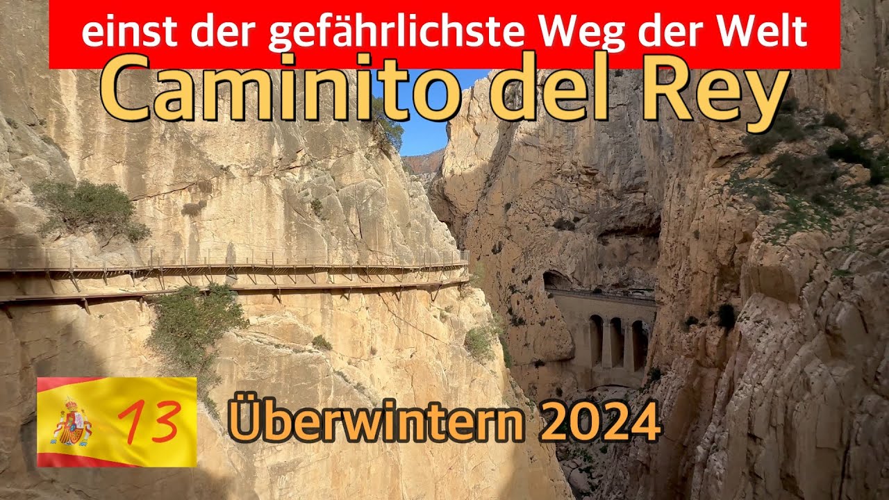 Königspfad in Andalusien